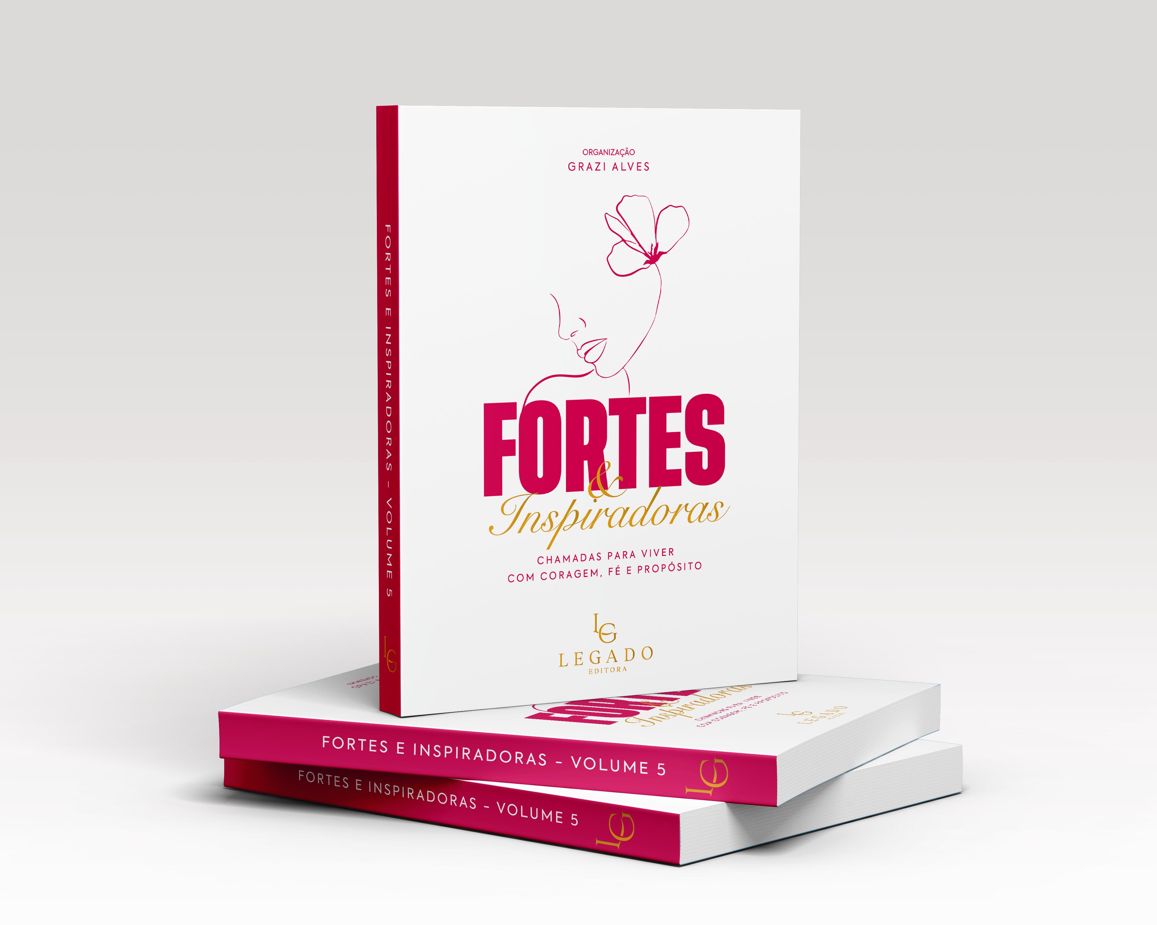 FORTES E INSPIRADORAS