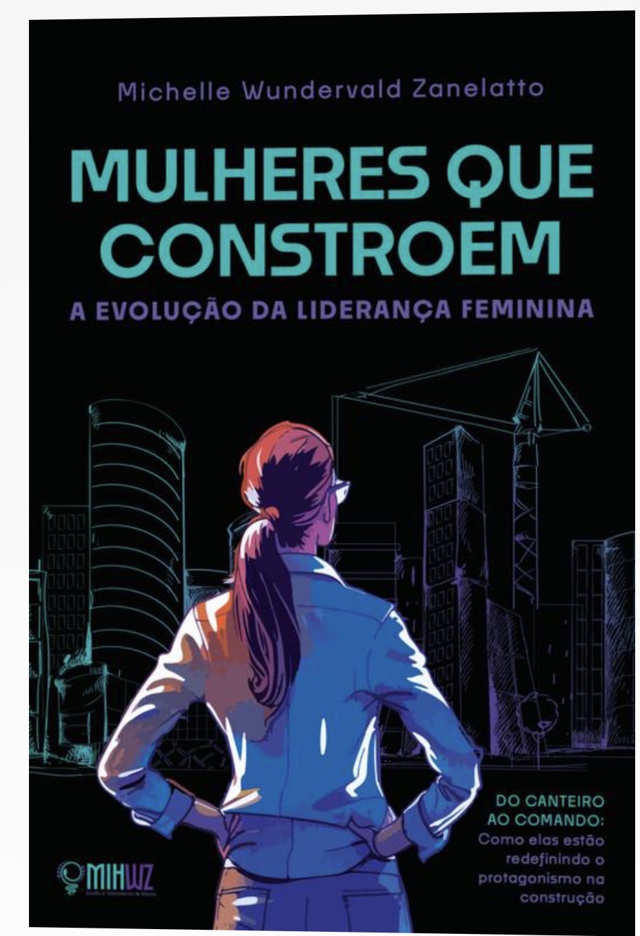 Mulheres que constroem